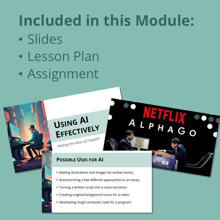 Using AI Effectively (Slides & Lesson Plan)